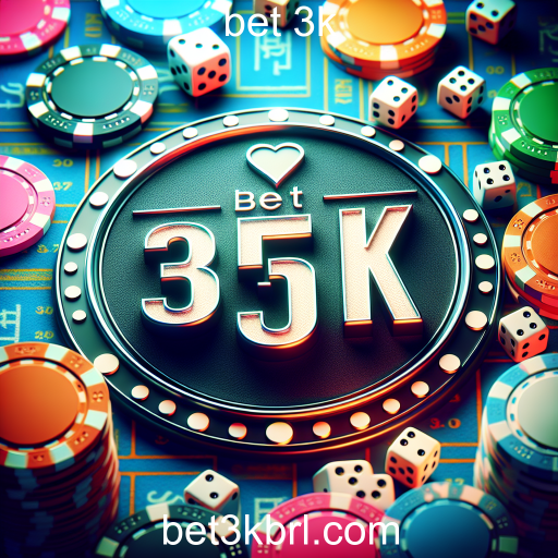 Dicas Essenciais para Jogar no Bet 3k